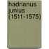 Hadrianus Junius (1511-1575)