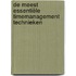 De meest Essentiële Timemanagement Technieken