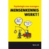 Mensenkennis werkt!