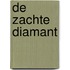 De zachte diamant