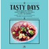 Tasty days