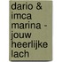 Dario & Imca Marina - Jouw heerlijke lach