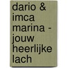 Dario & Imca Marina - Jouw heerlijke lach by Unknown