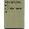 Verdampen en Condenseren A by Corporatie