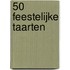 50 Feestelijke taarten