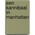 een kannibaal in manhattan