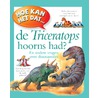Hoe kan het dat de triceratops hoorns had? by Rod Theodorou