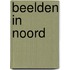 Beelden in Noord