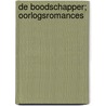 De Boodschapper; Oorlogsromances by Unknown