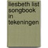 Liesbeth List songbook in tekeningen