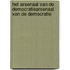 Het Arsenaal van de DemocratieArsenaal van de Democratie