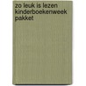 Zo leuk is lezen kinderboekenweek pakket door Onbekend