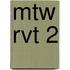 MTW RVT 2