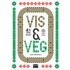 Vis en Vega