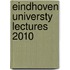 Eindhoven Universty Lectures 2010
