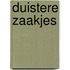 Duistere zaakjes
