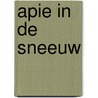 Apie in de sneeuw by Coby Hol