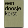 Een doosje kerst by Riet Wille