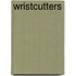 Wristcutters