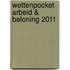 Wettenpocket Arbeid & Beloning 2011