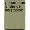 Pepernoten onder de kerstboom door Ronald da Costa