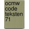 OCMW code teksten 71 door Piet Dhaenens