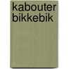 Kabouter Bikkebik door Hans Bourlon