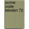 OCMW code teksten 72 door Piet Dhaenens