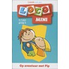 Op avontuur met Pip door Richard Backers