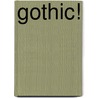 Gothic! door F. Feenstra