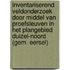 Inventariserend veldonderzoek door middel van proefsleuven in het plangebied Duizel-Noord (gem. Eersel)
