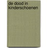 De Dood in Kinderschoenen door Anne-Flor Vanmeenen