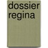 Dossier Regina