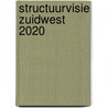 Structuurvisie Zuidwest 2020 door Commissie m.e.r.