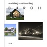 Re-visiting re-inventing Buro II door Sofie Vandelannoote