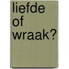 Liefde of wraak? door Carole Marinelli