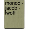 Monod - Jacob - Lwoff by Serpenti tekstverzorging