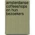 Amsterdanse coffeeshops en hun bezoekers