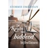 De kracht van biddend bijbellezen door Stormie Omartian