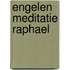 Engelen meditatie Raphael