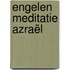 Engelen meditatie Azraël
