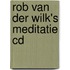 Rob van der Wilk's Meditatie Cd