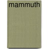Mammuth by G. de Kervern
