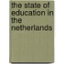 The State of Education in the Netherlands