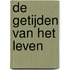 De getijden van het leven