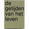 De getijden van het leven by Waterman Ramstijn
