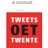 Tweets oet Twente by Kornelis Wetsema