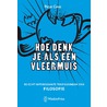 Hoe denk je als een vleermuis by Peter Cave