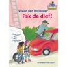 Pak de dief! by Vivian den Hollander