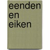 Eenden en eiken door Wim Boetze
